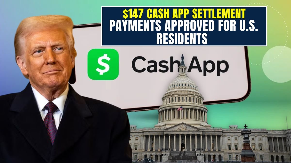 $147 Cash App Settlement Payments Approved For U.S. Residents